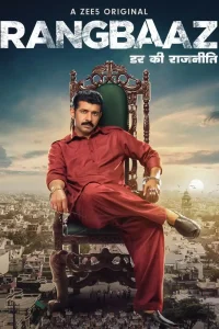 Rangbaaz: Darr Ki Rajneeti (2022) Season 3 Hindi Complete WEB Series 480p | 720p | 1080p