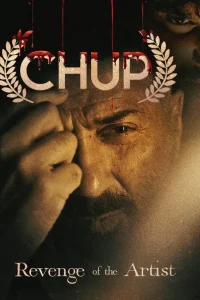 Download Chup (2022) HDCAMRip Hindi Full Movie 480p [400MB] | 720p [1.2GB] | 1080p [3GB]