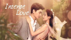 Intense Love (Season 1) 720p