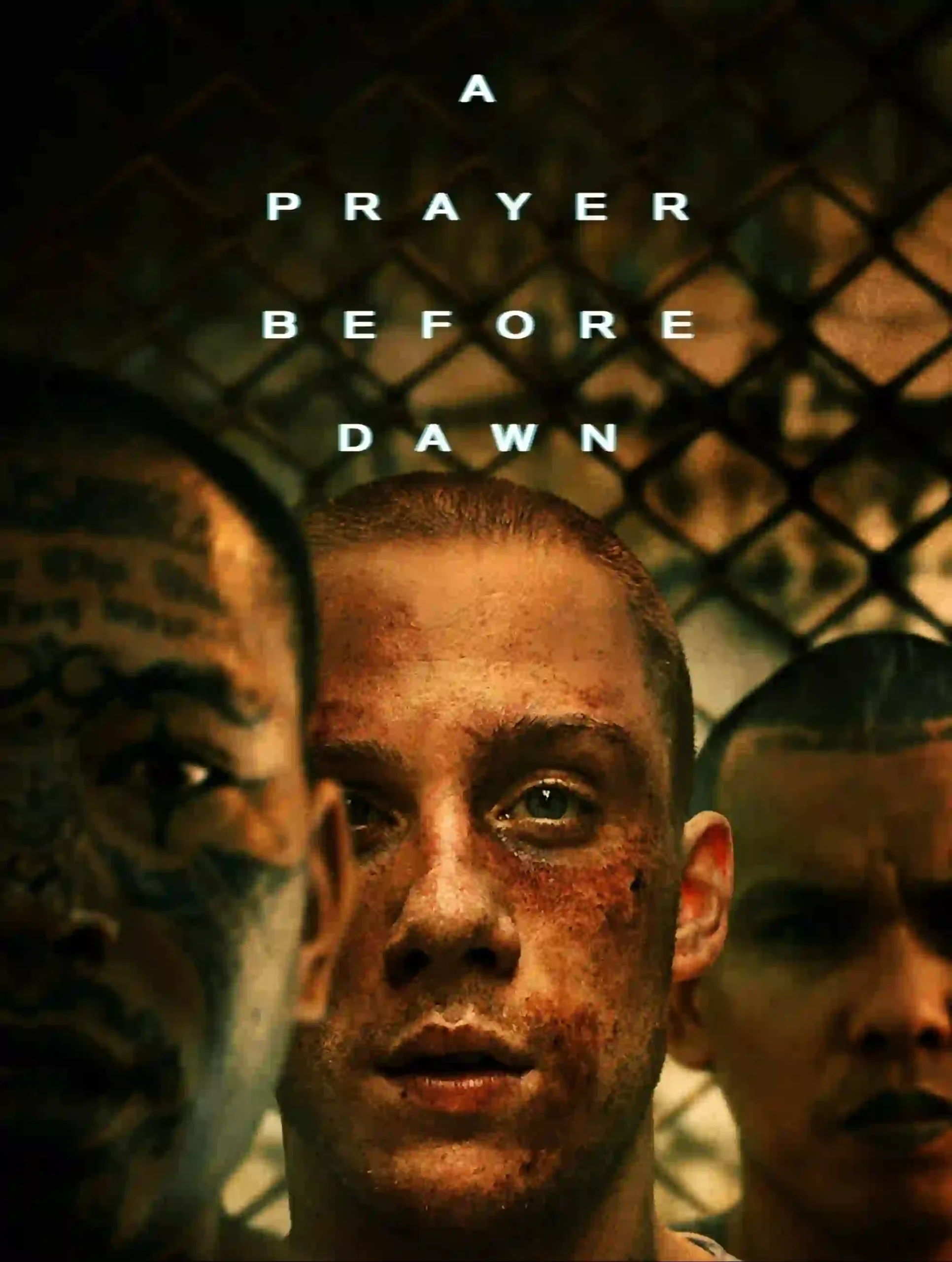 A Prayer Before Dawn (2017) BluRay {English With Subtitles} Full Movie 480p [450MB] | 720p [950MB] | 1080p [2.4GB]