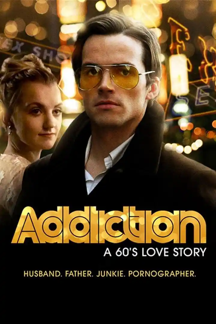 Addiction: A 60s Love Story (2015) Dual Audio {Hindi-English} 480p [350MB] | 720p [950MB] | 1080p