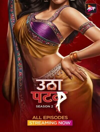 Download [18+] Utha Patak – Season 2 (2024) Hindi Complete hoT WEB Series 720p & 1080p WEB-DL